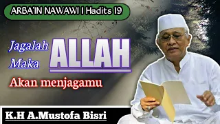 Download Gus Mus Ngaos l ARBA'IN NAWAWI (Hadits 19) \ MP3