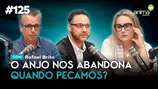 Tudo que você sempre quis saber sobre anjos e demônios | Ep. #125 | com Rafael Brito