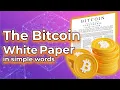 The Bitcoin White Paper in simple words