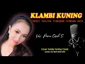 Download Lagu KLAMBI KUNING LAGU TARLING TENGDUNG TERBARU 2023