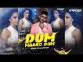 Download Lagu Dum Maro Dum - DJ Oppozit Remix
