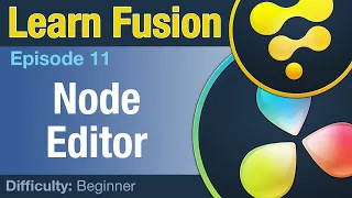 Learn Fusion Ep11 The Node Editor
