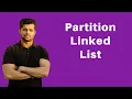 Partition Linked List