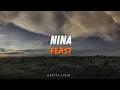 Download Lagu Nina-Feast||Lirik Lagu (tumbuh lebih baik cari panggilanmu…aku tau kamu hebat)