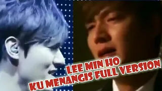 Download LEE MIN HO - HATI YANG TERSAKITI - KUMENANGIS Full Version MP3