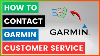 How To Contact Garmin Customer Service in 2026