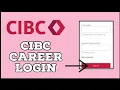 CIBC Career Login How to Login CIBC Career Account 2024