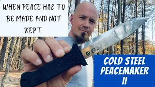 the cold steel peacemaker ii