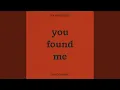 Download Lagu You Found Me