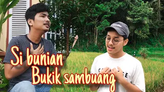 Download SI BUNIAN BUKIK SAMBUANG - (COVER) ALVIS DEVITRA ft VIQRIE MP3