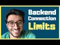 Is there a Limit to Number of Connections a Backend can handle