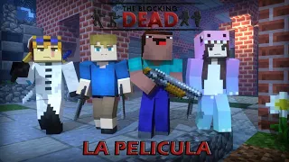The Blocking Dead 4: PELICULA COMPLETA PARTE 4 HD | DE VUELTA A CASA 😱 - EN ESPAÑOL [Minecraft]
