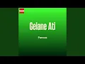 Lagu Gelane Ati