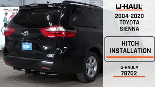 2004-2020 Toyota Sienna U-Haul Trailer Hitch Installation 78702