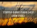 Download Lagu terima kasih masa lalu lirik video (Cintya Gabriella)