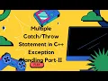 Multiple Catch Blocks in Exception Handling C Tutorials for Beginners