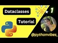Beginner s Guide to Dataclasses and Beyond pythonvibes -