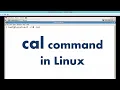 cal command in Linux calendar in Linux