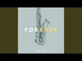 Download Lagu Forever