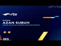 Kompilasi bumper card adzan subuh RTV (2016-2024)