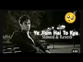 Download Lagu jism hai toh kya || slowed reverb songs|| hindi songs