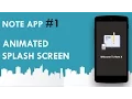 Android Note App Splash screen with animation