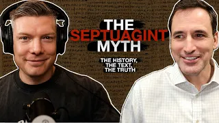 What the Septuagint is and isn't | Wes Huff & Dr. Greg Lanier