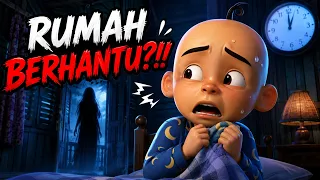 Upin & Ipin RUMAH BERHANTU?!! 😱👻