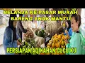 Download Lagu BELANJA KE PASAR MURAH BARENG ANAK MANTU !! PERSIAPAN AQIKAHAN CUCU KU