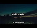 Linda mujer | Ian Córdova - en letra suscríbete