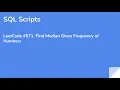 LeetCode SQL Find Median Given Frequency of Numbers