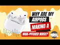 High-Pitched AirPod Noise Here s How You Can Silence It