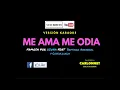 Me ama me odia - Ozuna Ft. Brytiago, Arcangel y Cosculluela - (Karaoke)