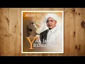 Download Lagu Yaa Imama Rusli - Sufi 2 | Amiruddin Said