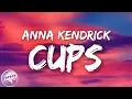 Anna Kendrick - CUPS Pitch Perfect s When I m Gone
