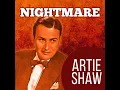 Nightmare - Artie Shaw
