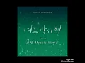 Download Lagu [ Clean Instrumental ] 오왠 [ O.WHEN ] – Mystic World [ Where Stars Land OST Part 5 ]