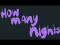 Lagu The Indien - How Many Nights (Official Lyric Video)