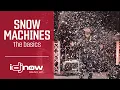 Snow Machines - The Basics