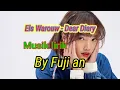 Download Lagu DEAR DIARY - Els warouw (Fuji an lirik)
