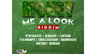 MONEY ME A LOOK RIDDIM MIX FT. DEMARCO, VYBZ KARTEL, ALKALINE \u0026 MORE {DJ SUPARIFIC} APR 2015