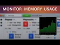 How Can I Monitor the Memory Usage GUIDE