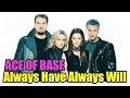 Download Lagu Always Have Always Will - Ace Of Base (Clean Audio)