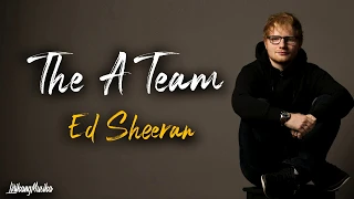 Download Ed Sheeran - The A Team (Clean - Lyrics) MP3