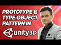 Prototype Type Object Pattern In Unity3D Learn Game Design Patterns With Examples