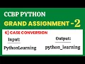 Case Conversion Grand Assignment - 2 Python NxtWave CCBP 4 0