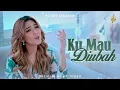 Download Lagu Ku Mau Diubah - Putri Siagian (Official Music Video)