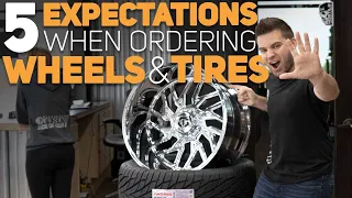 5 Expectations When Ordering Wheels Tires Custom Offsets