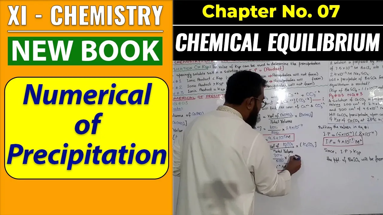 Numerical of Precipitation || CH#7 || XI Chemistry New Book