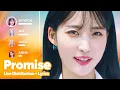 EVERGLOW - PROMISE (Line Distribution + Lyrics Karaoke) PATREON REQUESTED